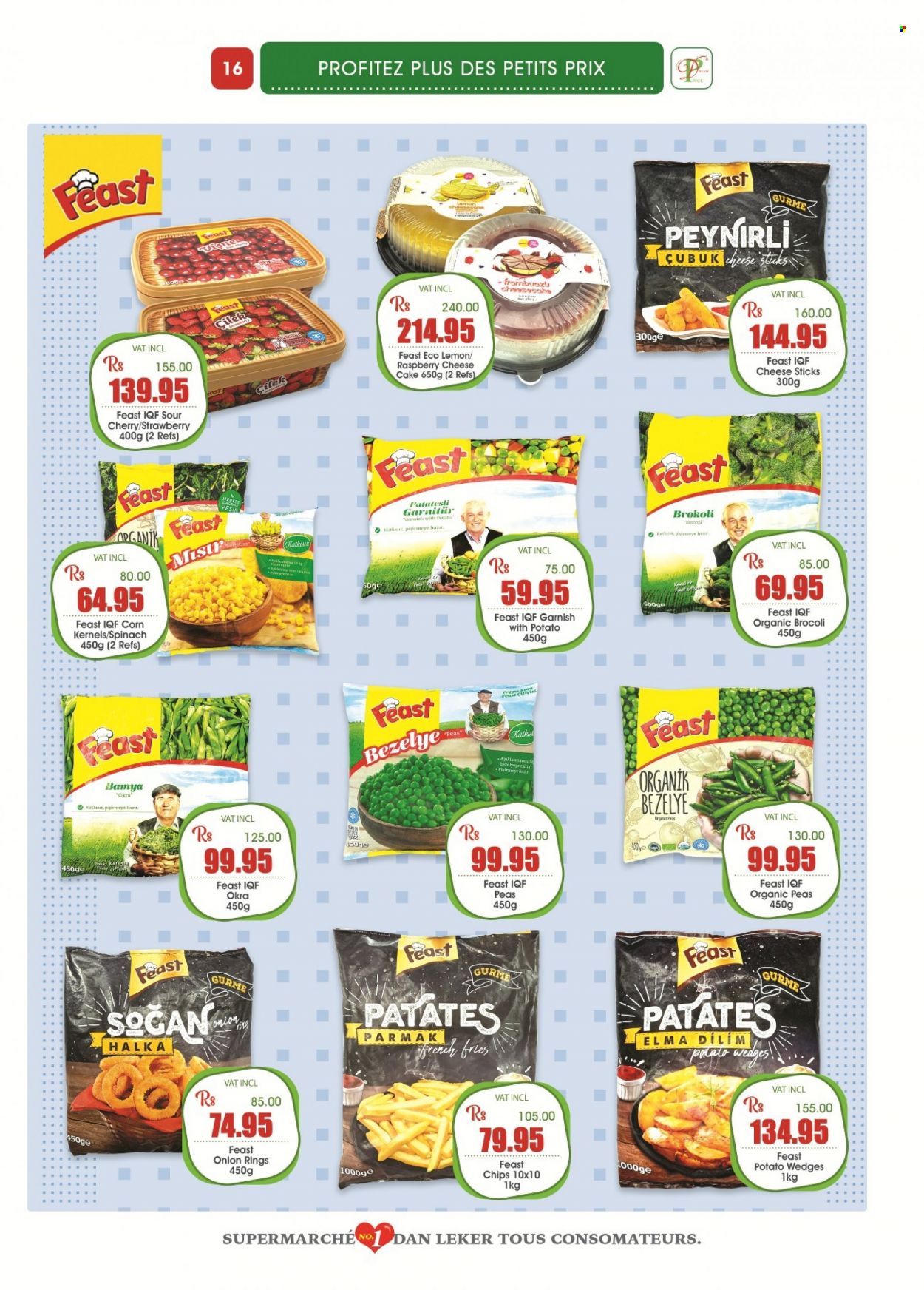 thumbnail - Dreamprice Catalogue - 19.08.2022 - 12.09.2022 - Sales products - cake, cheesecake, corn, peas, okra, cherries, onion rings, cheese, cheese sticks, potato fries, potato wedges, french fries, chips. Page 16.