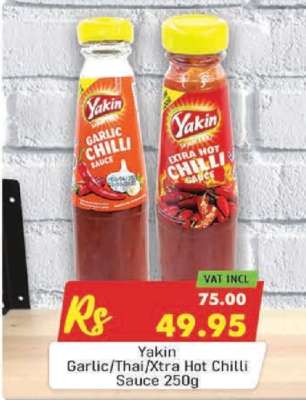 Yakin Garlic/Thai/Xtra Hot Chilli Sauce 250g