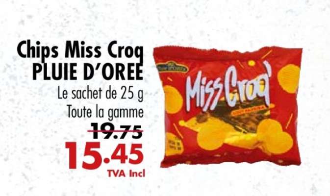 Chips Miss Crog PLUIE D’OREE