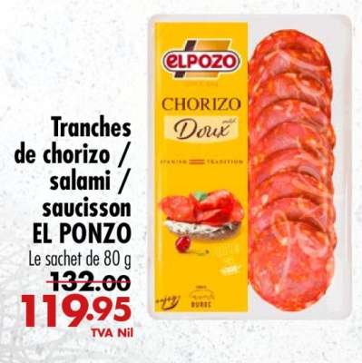 Tranches de chorizo / salami / saucisson EL PONZO
