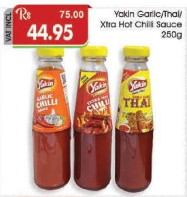 Yakin Garlic/Thai/Xtra Hot Chilli Sauce 250g