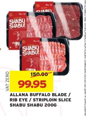 ALLANA BUFFALO BLADE/RIB EYE/STRIPLOIN SLICE SHABU SHABU 200G
