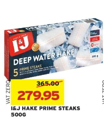 I&J HAKE PRIME STEAKS