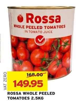 ROSSA WHOLE PEELED TOMATOES 2.5KG