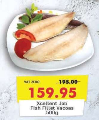 Xcellent Job Fish Fillet Vacoas 500g