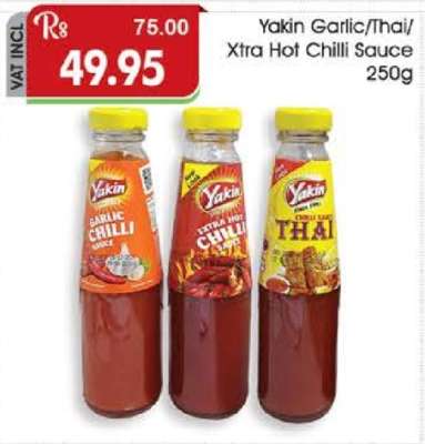 Yakin Garlic/Thai/Xtra Hot Chilli Sauce 250g