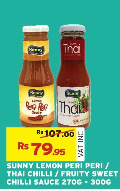 SUNNY LEMON PERI PERI / THAI CHILLI / FRUITY SWEET CHILLI SAUCE 270G - 300G