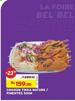 CHICKEN TIKKA NATURE / PIMENTÉE 500G