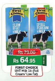 FIRST CHOICE UHT Milk 1lt (Full Cream/ Low Fat)