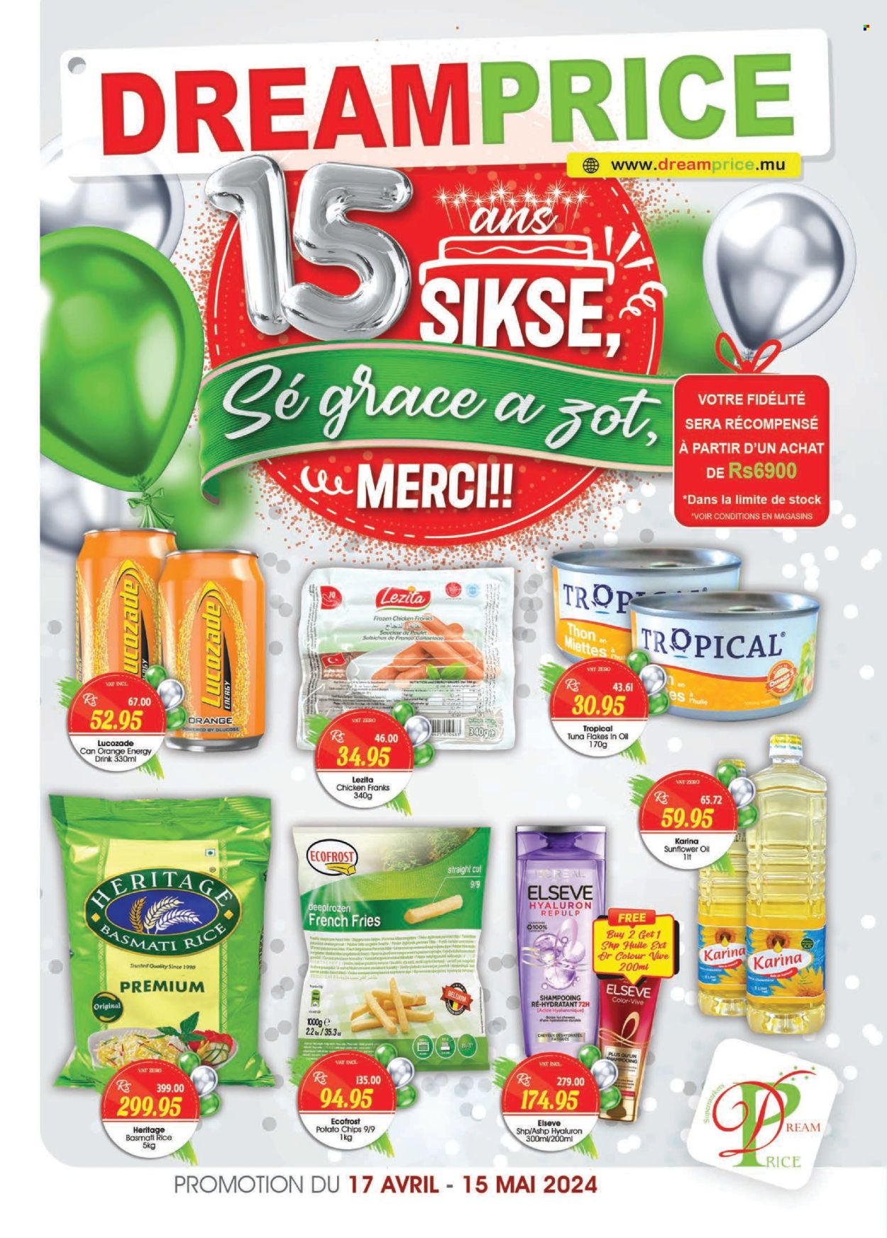 thumbnail - Dreamprice Catalogue - 17.04.2024 - 15.05.2024 - Sales products - tuna, chicken frankfurters, frankfurters, potato fries, french fries, Merci, potato chips, basmati rice, rice, sunflower oil, energy drink, Lucozade. Page 1.
