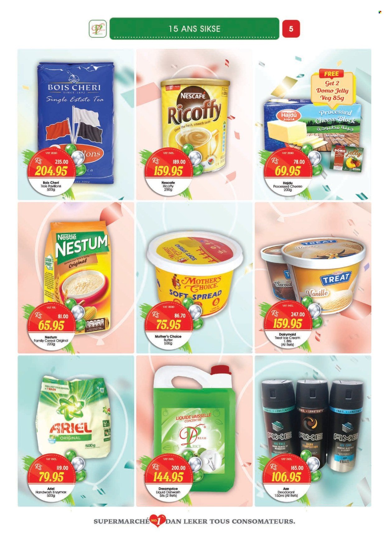 thumbnail - Dreamprice Catalogue - 17.04.2024 - 15.05.2024 - Sales products - cheese, jelly, ice cream, cereals, rice, Ricoffy, Nescafé, Ariel, dishwashing liquid, hand wash, deodorant, Axe, Nestlé, sauce. Page 5.