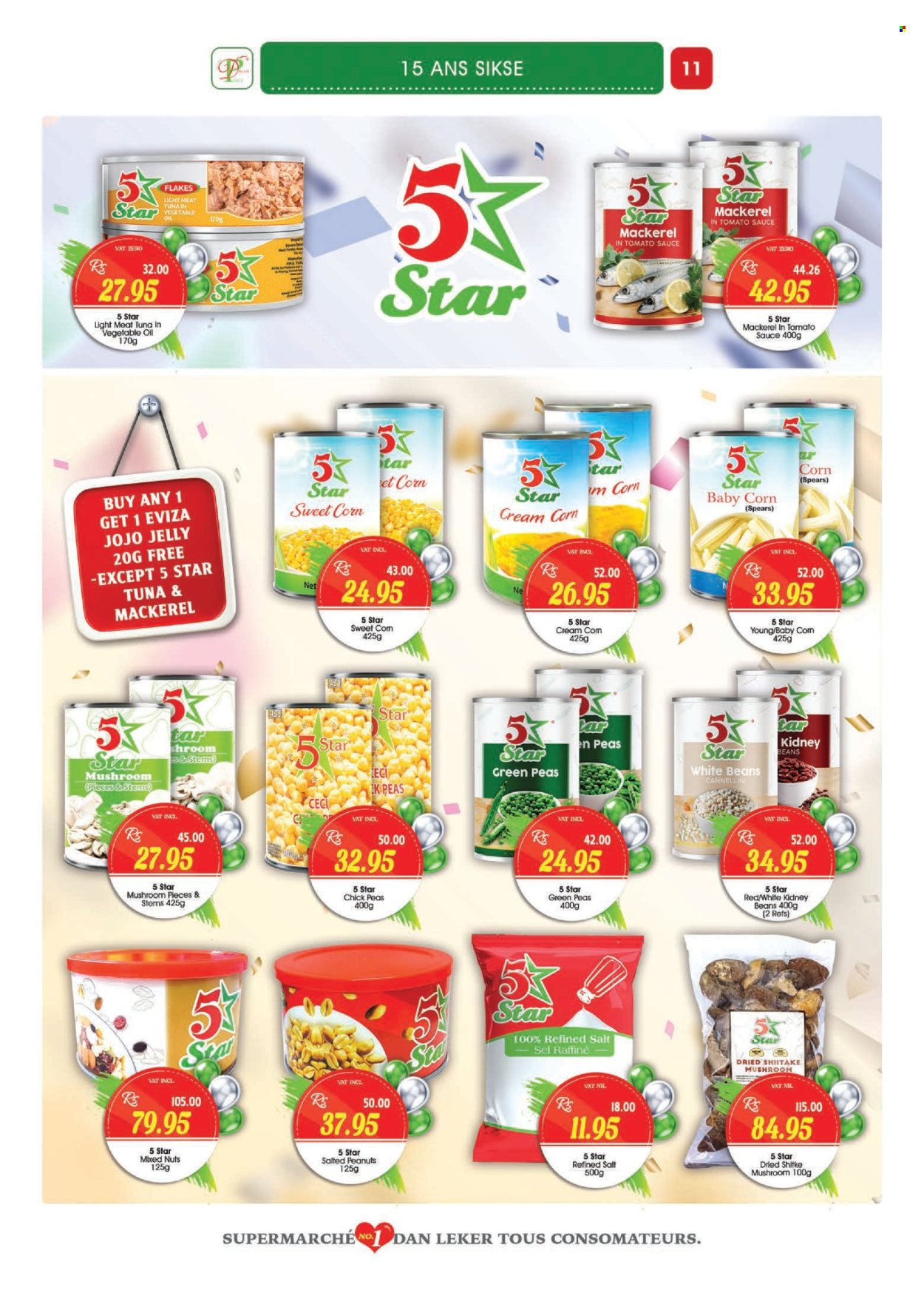thumbnail - Dreamprice Catalogue - 17.04.2024 - 15.05.2024 - Sales products - shiitake, beans, corn, sweet corn, mackerel, tuna, jelly, kidney beans, chickpeas, peanuts, mixed nuts. Page 11.