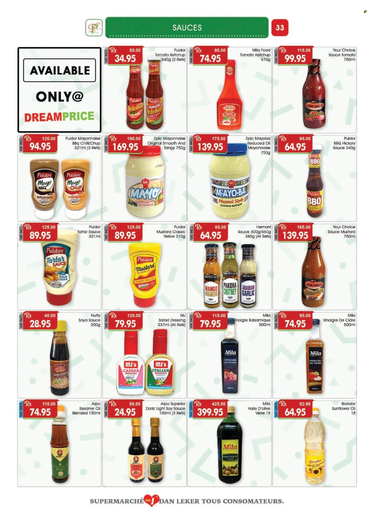 thumbnail - Dreamprice Catalogue - 17.04.2024 - 15.05.2024 - Sales products - mayonnaise, tartar sauce, italian dressing, tomato sauce, caesar dressing, mustard, salad dressing, soy sauce, ketchup, dressing, chutney, sesame oil, sunflower oil. Page 33.