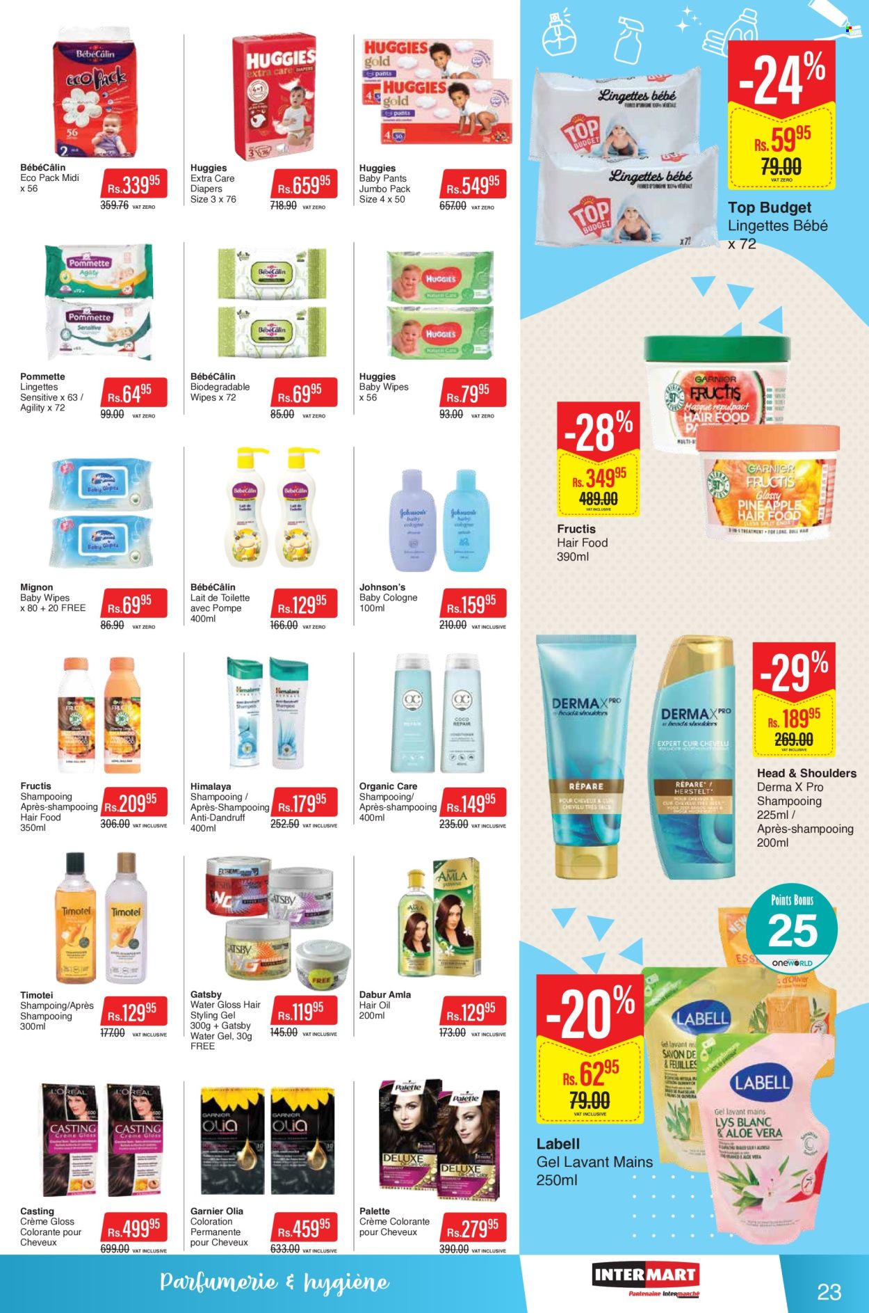 thumbnail - Intermart Catalogue - 25.04.2024 - 8.05.2024 - Sales products - Dabur, oil, water, wipes, pants, baby wipes, nappies, Johnson's, baby pants, Head & Shoulders, Palette, hair oil, styling gel, Fructis, hair styling product, cologne, Garnier, Huggies. Page 23.