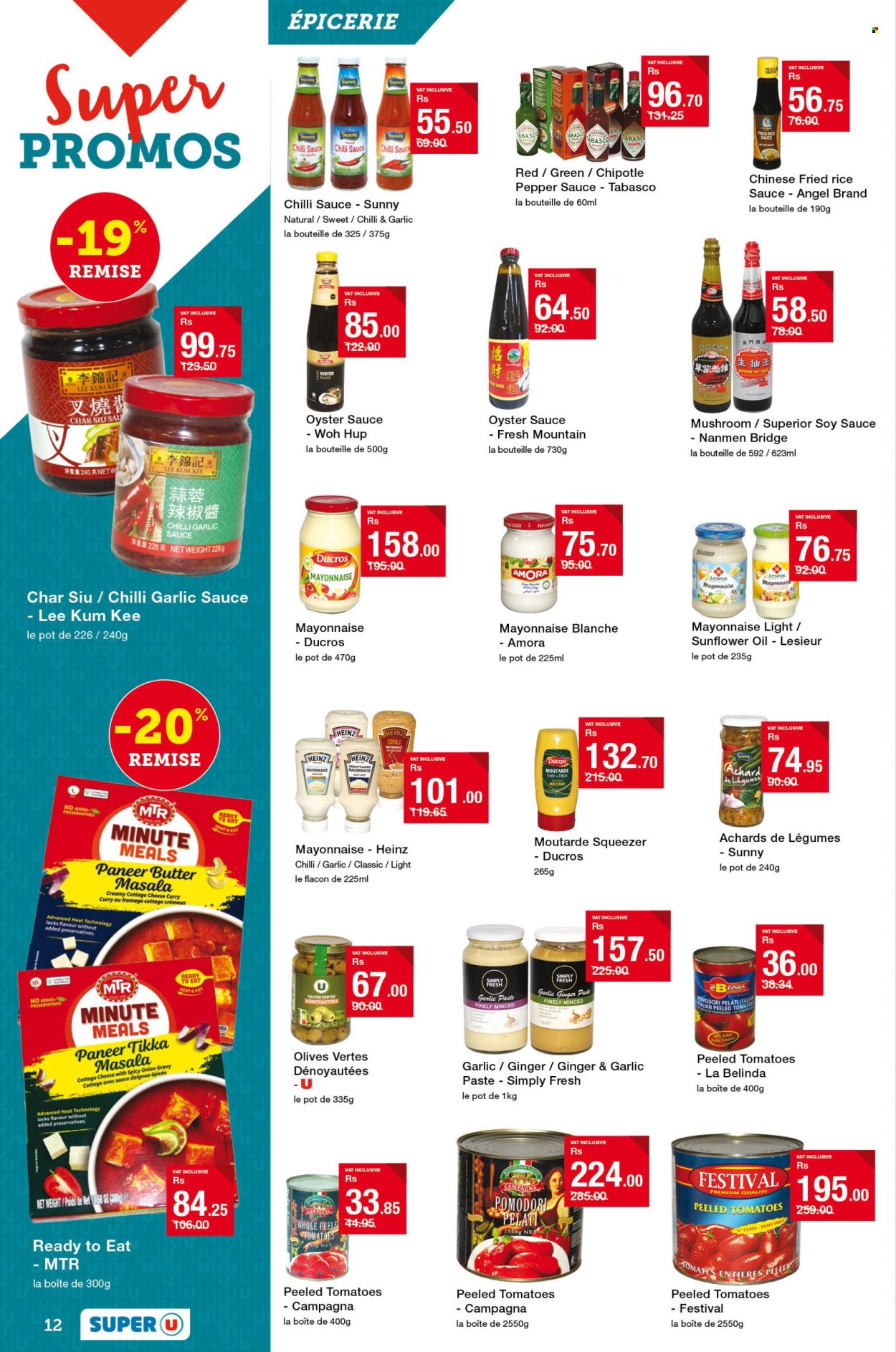 thumbnail - Super U Catalogue - 25.04.2024 - 8.05.2024 - Sales products - tomatoes, MTR, Tikka Masala, ready meal, cottage cheese, paneer, butter, mayonnaise, tabasco, olives, peeled tomatoes, pepper, mustard, soy sauce, oyster sauce, onion gravy, chilli sauce, Lee Kum Kee, garlic sauce, garlic paste, sunflower oil, oil, pot, squeezer, Heinz, sauce. Page 12.