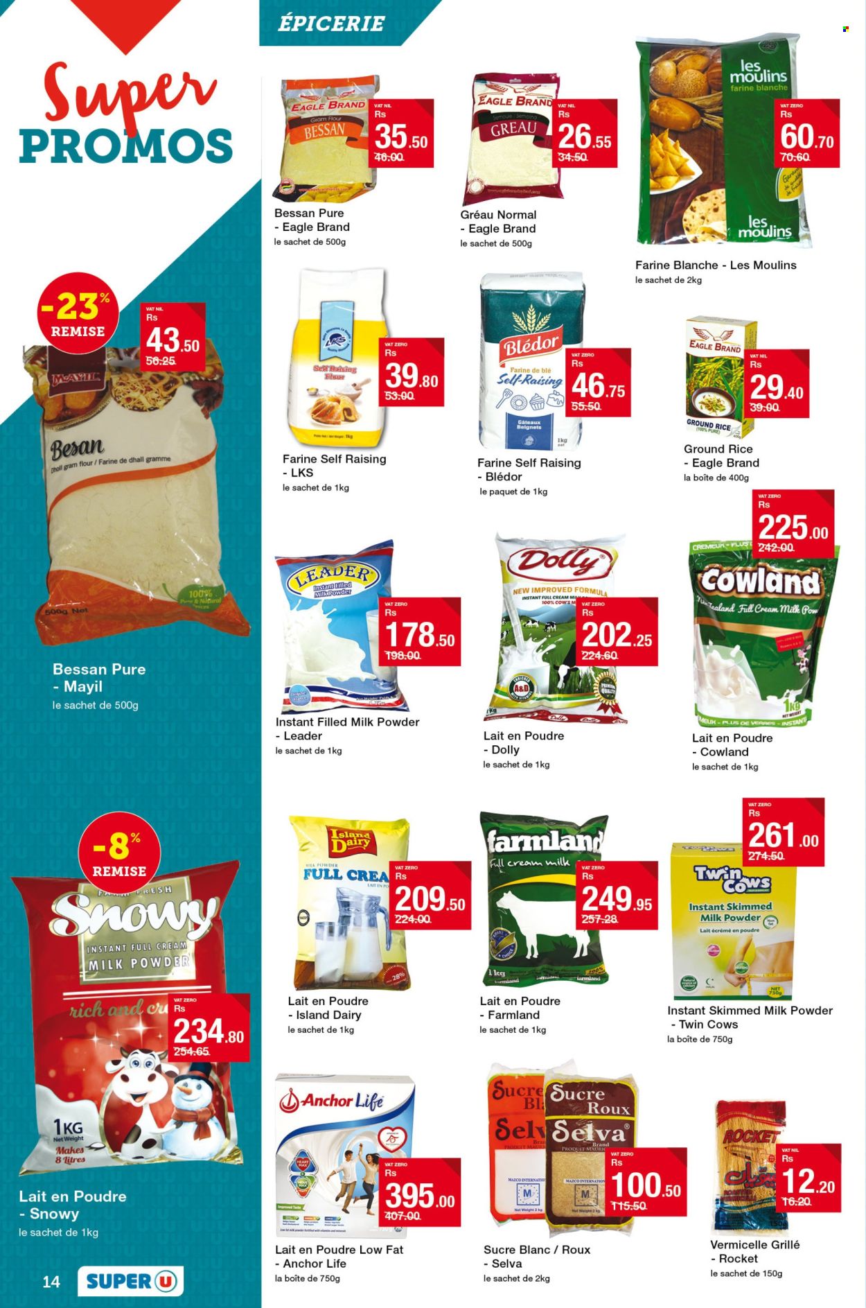 thumbnail - Super U Catalogue - 25.04.2024 - 8.05.2024 - Sales products - Anchor, rocket, milk powder, chocolate, Dairy Milk, flour, gram flour, rice, calcium. Page 14.