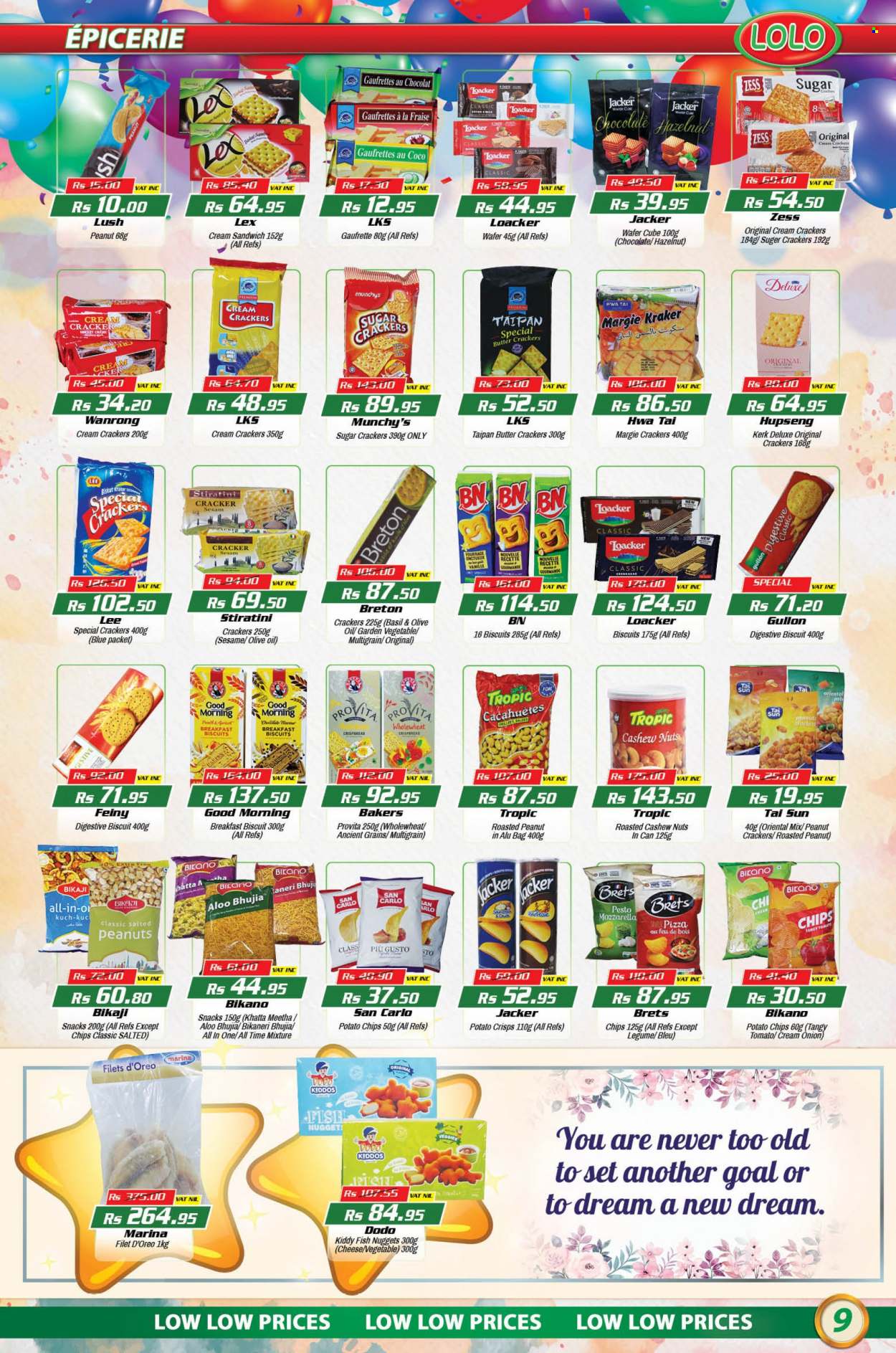 thumbnail - LOLO Hyper Catalogue - 26.07.2022 - 16.08.2022 - Sales products - crispbread, onion, fish, fish nuggets, pizza, butter, wafers, chocolate, snack, crackers, biscuit, Digestive, potato crisps, potato chips, chips, sugar, bhujia, olive oil, oil, cashews, peanuts, Tai Sun, Bakers, Lee, goal, pesto, Oreo. Page 9.